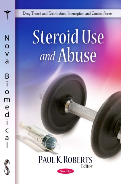 Steroid Use and Abuse, PDF eBook