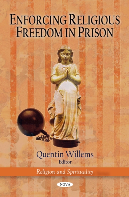 Enforcing Religious Freedom in Prison, PDF eBook
