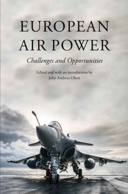 European Air Power : Challenges and Opportunities, EPUB eBook