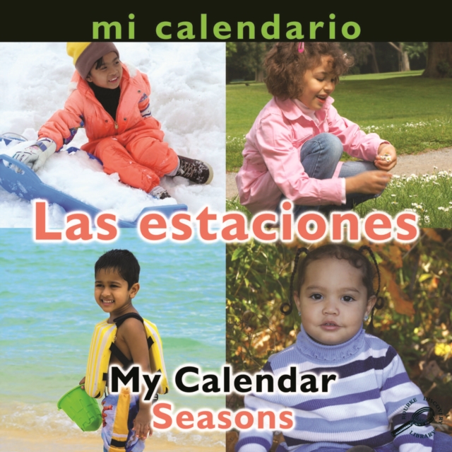 Mi calendario Las estaciones : My Calendar: Seasons, PDF eBook