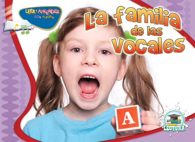 La familia de las vocales : The Vowel Family, PDF eBook