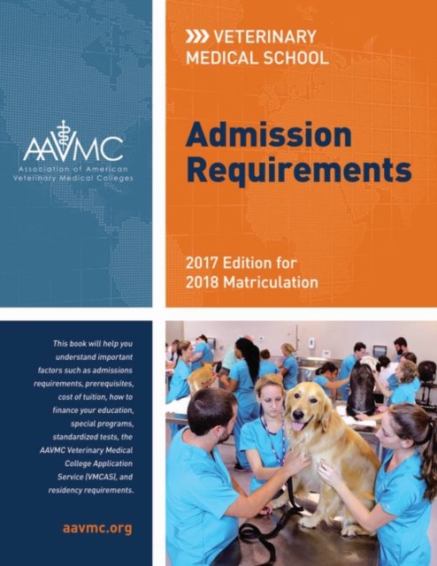 Veterinary Medical School Admission Requirements (VMSAR) : 2016 Edition for 2017 Matriculation, EPUB eBook