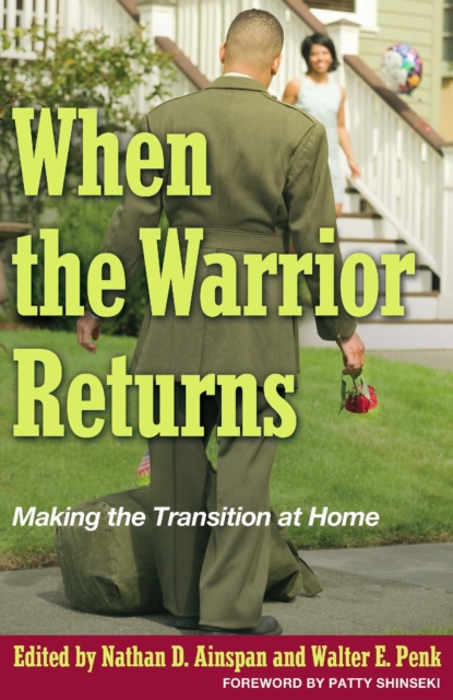 When the Warrior Returns : Making the Transition at Home, EPUB eBook