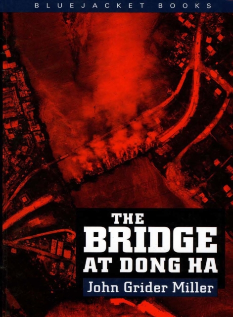 The Bridge at Dong Ha, EPUB eBook