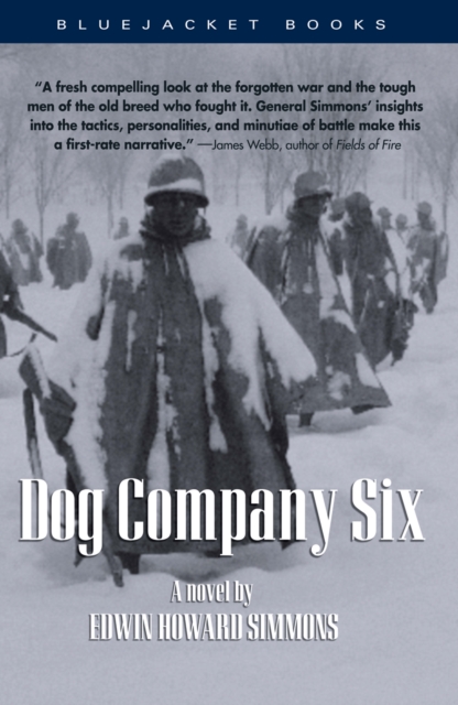 Dog Company Six : A Novel, EPUB eBook
