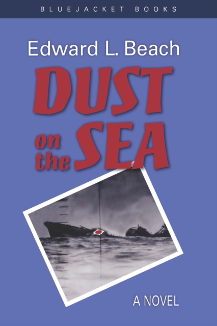 Dust on the Sea : A Novel, EPUB eBook