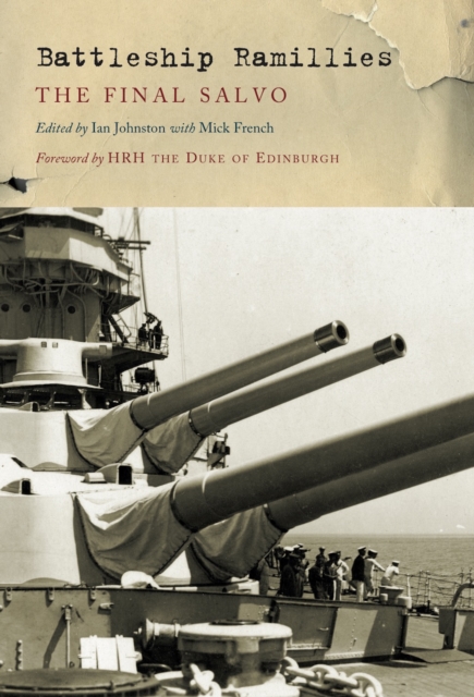 Battleship Ramillies : A Last Salvo, EPUB eBook
