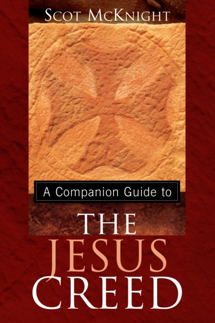 A Companion Guide to The Jesus Creed, PDF eBook