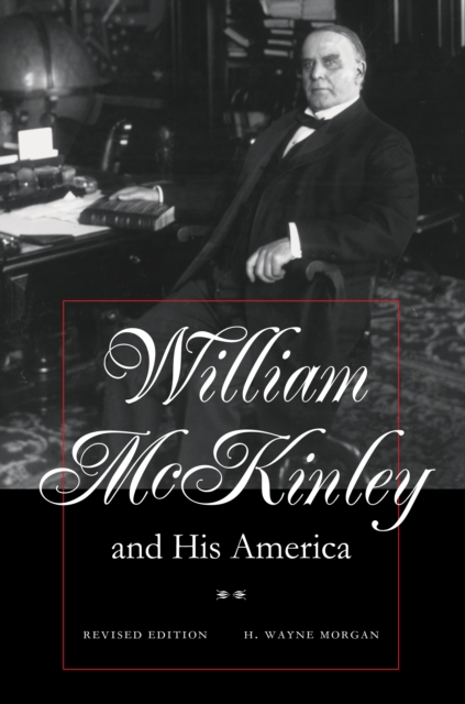 William McKinley and His America, PDF eBook