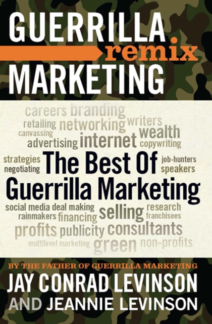 The Best of Guerrilla Marketing : Guerrilla Marketing Remix, EPUB eBook