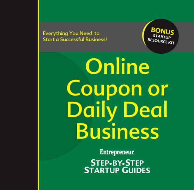 Online Coupon or Daily Deal Business : Step-by-Step Startup Guide, EPUB eBook