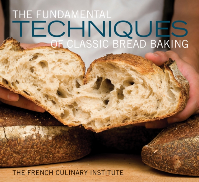 The Fundamental Techniques of Classic Bread Baking, EPUB eBook