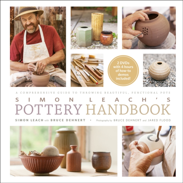 Simon Leach's Pottery Handbook : A Comprehensive Guide to Throwing Beautiful, Functional Pots, EPUB eBook