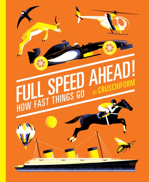Full Speed Ahead! : How Fast Things Go, EPUB eBook