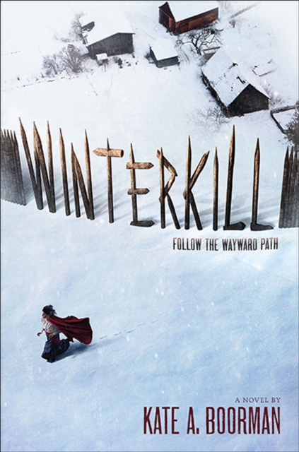Winterkill : A Novel, EPUB eBook