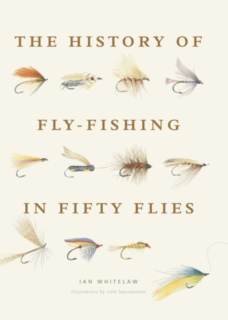 The History of Fly-Fishing in Fifty Flies, EPUB eBook