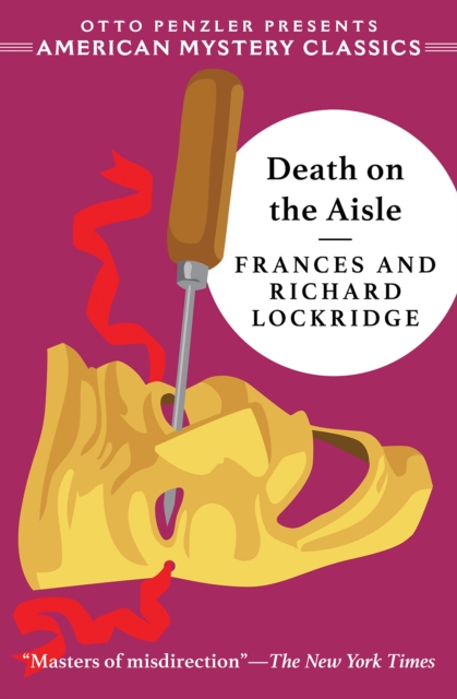 Death on the Aisle : A Mr. & Mrs. North Mystery, Hardback Book