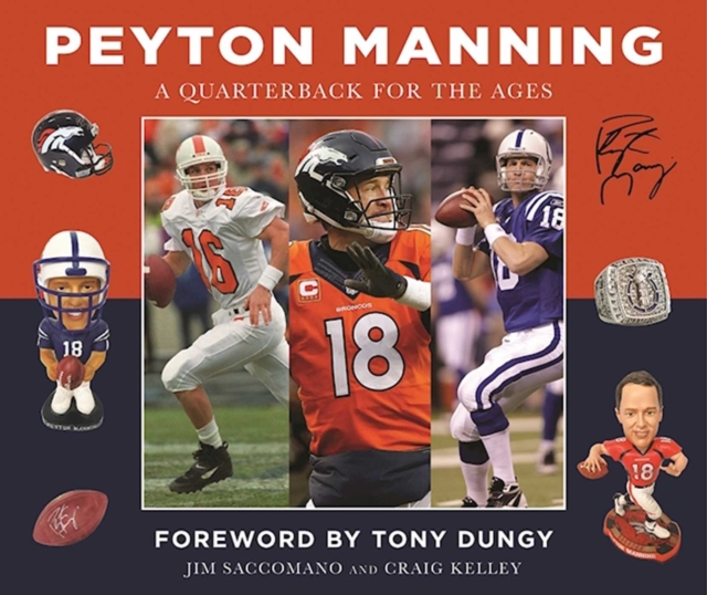 Peyton Manning : A Quarterback for the Ages, EPUB eBook