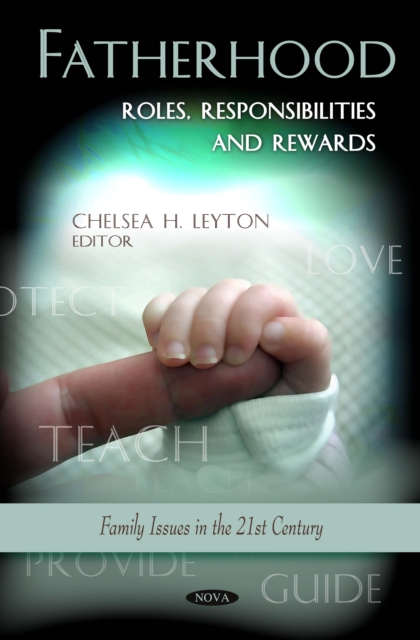 Fatherhood : Roles, Responsibilities and Rewards, PDF eBook