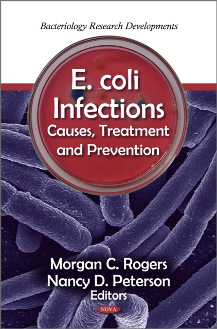 E. coli Infections : Causes, Treatment and Prevention, PDF eBook