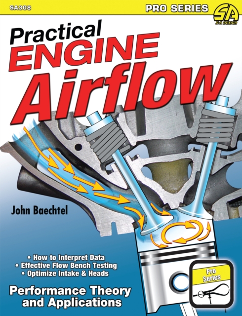 Practical Engine Airflow : Performance Theory and Applications, EPUB eBook