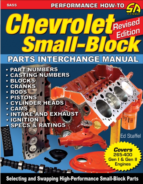 Chevrolet Small-Block Parts Interchange Manual - Revised Edition, EPUB eBook