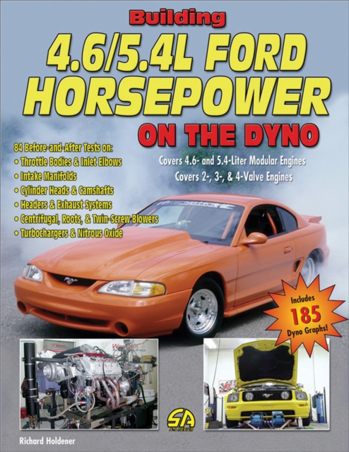 Building 4.6/5.4L Ford Horsepower on the Dyno, EPUB eBook