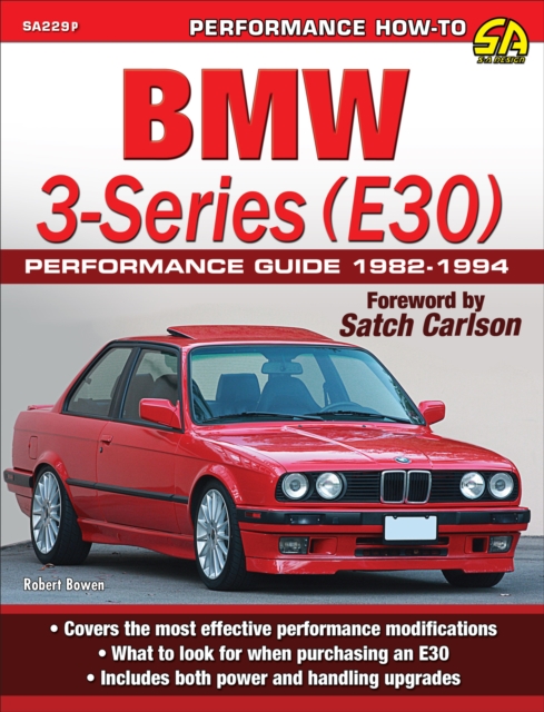 BMW 3-Series (E30) Performance Guide: 1982-1994, EPUB eBook
