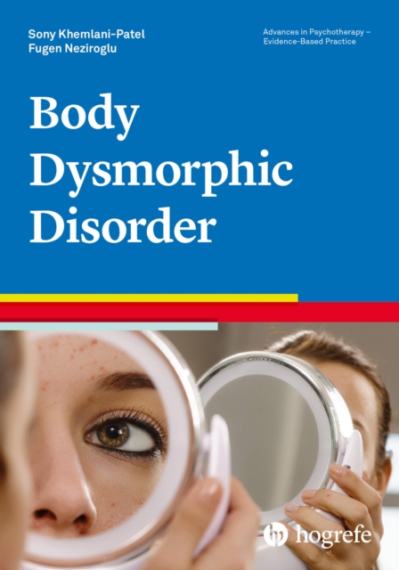 Body Dysmorphic Disorder, EPUB eBook