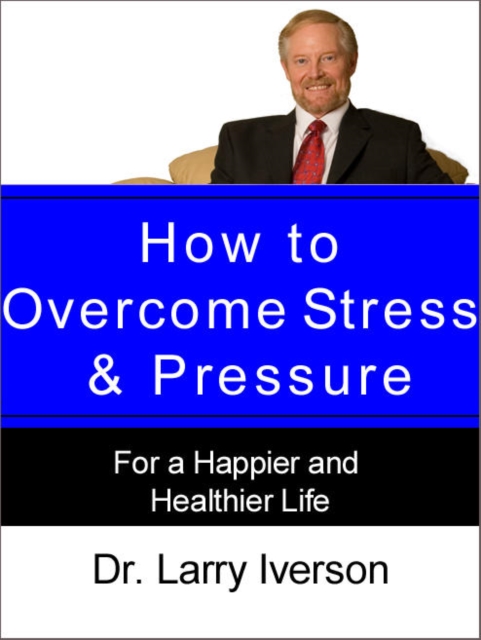How to Overcome Stress & Pressure, EPUB eBook