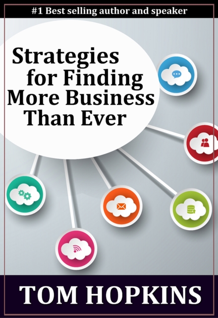 Strategies for Finding More Business Than Ever, EPUB eBook