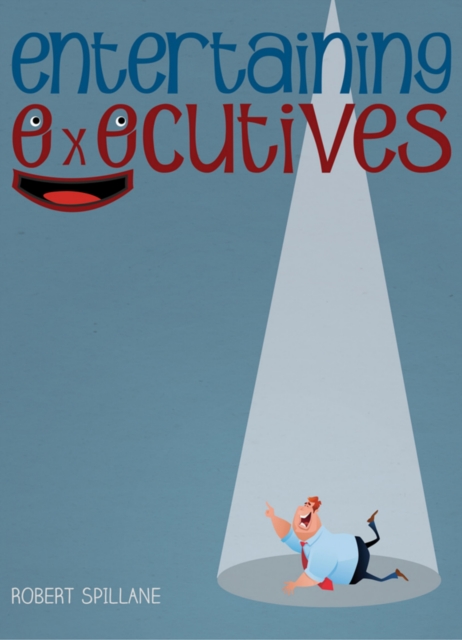 Entertaining Executives, EPUB eBook