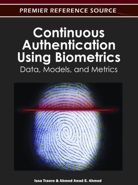 Continuous Authentication Using Biometrics: Data, Models, and Metrics, PDF eBook
