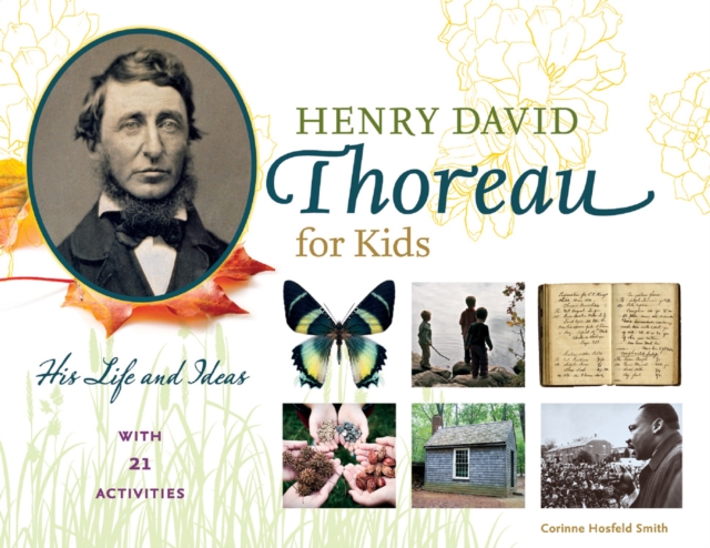 Henry David Thoreau for Kids : His Life and Ideas, with 21 Activities, EPUB eBook