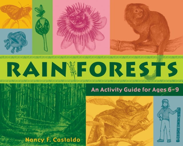 Rainforests : An Activity Guide for Ages 6-9, EPUB eBook