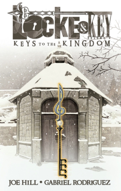 Locke & Key, Vol. 4: Keys to the Kingdom, Paperback / softback Book