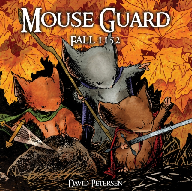 Mouse Guard Vol. 1: Fall, PDF eBook