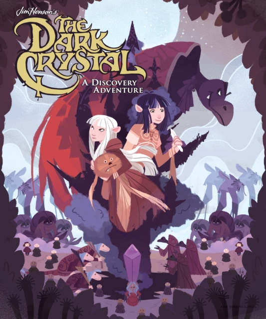 Jim Henson's The Dark Crystal: A Discovery Adventure, PDF eBook