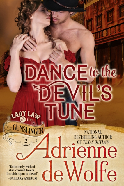 Dance to the Devil's Tune (Lady Law & The Gunslinger, Book 2), EPUB eBook