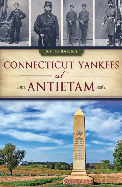 Connecticut Yankees at Antietam, EPUB eBook