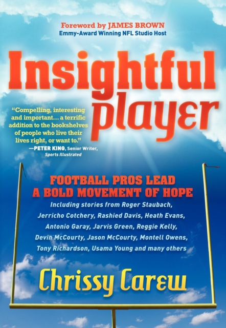 Insightful Player : Football Pros Lead a Bold Movement of Hope, EPUB eBook