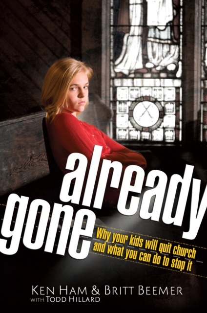 Already Gone : Why your kids will quit church and what you can do to stop it, EPUB eBook