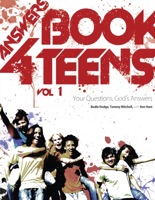 Answers Book for Teens Volume 1 : Your Questions God's Answers, EPUB eBook