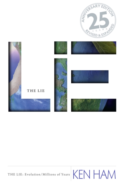 Lie: Evolution, The (25th Anniversary Edition) : The Lie: Evolution/Millions of Years, EPUB eBook