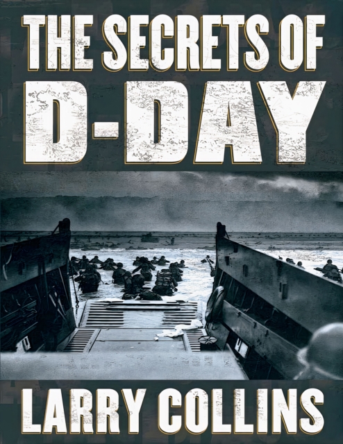 The Secrets of D-Day, EPUB eBook