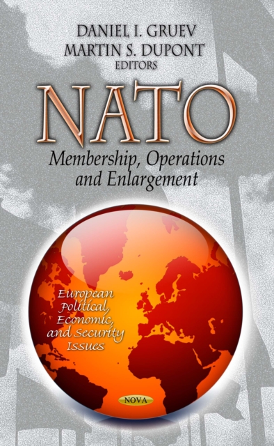 NATO : Membership, Operations and Enlargement, PDF eBook