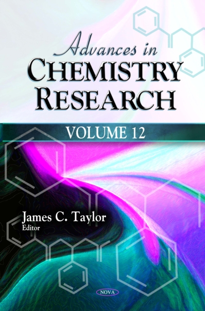 Advances in Chemistry Research. Volume 12, PDF eBook