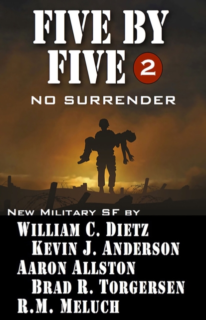 Five by Five: No Surrender, EPUB eBook