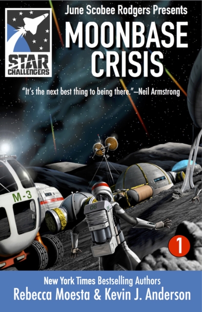 Star Challengers: Moonbase Crisis : Moonbase Crisis, EPUB eBook