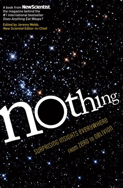 Nothing : Surprising Insights Everywhere from Zero to Oblivion, EPUB eBook